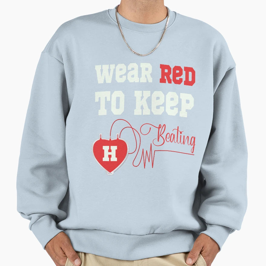 Wear Red To Keep Heart Beating Heart Sweatshirt - Custom Art Print Unisex - T-Shirt, Sweatshirt, Hoodie