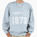 Generation X 1973 Sweatshirt - Novelty Apparel Men Women - T-Shirt, Sweatshirt, Hoodie