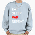 Eat Sleep V60 Repeat Sweatshirt - Minimalist Print Unisex - T-Shirt, Sweatshirt, Hoodie