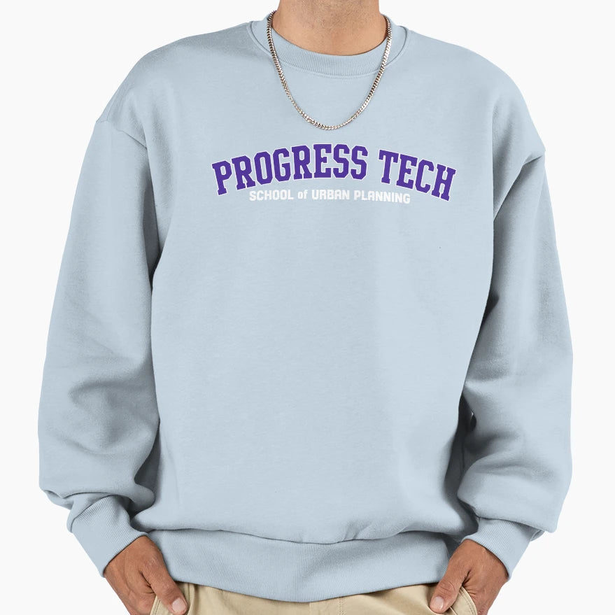 Progress Tech Sweatshirt - Custom Art Print Men Women - T-Shirt, Sweatshirt, Hoodie