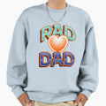 Fun Colorful Rad Dad And Red Heart Sweatshirt - Unique Graphic for Adults - T-Shirt, Sweatshirt, Hoodie