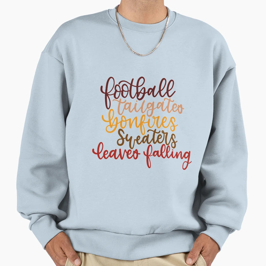 Football Tailgates Bonfires Sweatshirt - Streetwear Style Men Women - T-Shirt, Sweatshirt, Hoodie