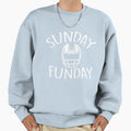 Sunday Funday Sweatshirt - Streetwear Style Unisex - T-Shirt, Sweatshirt, Hoodie