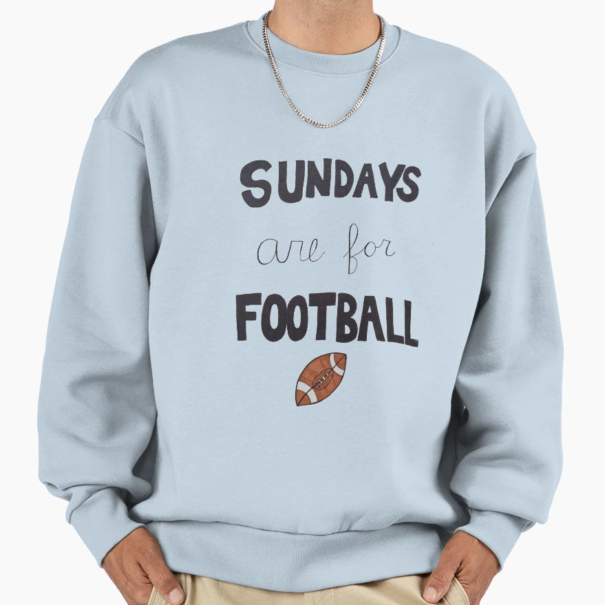 Sundays Are Football Sweatshirt - Aesthetic Graphic Men Women - T-Shirt, Sweatshirt, Hoodie