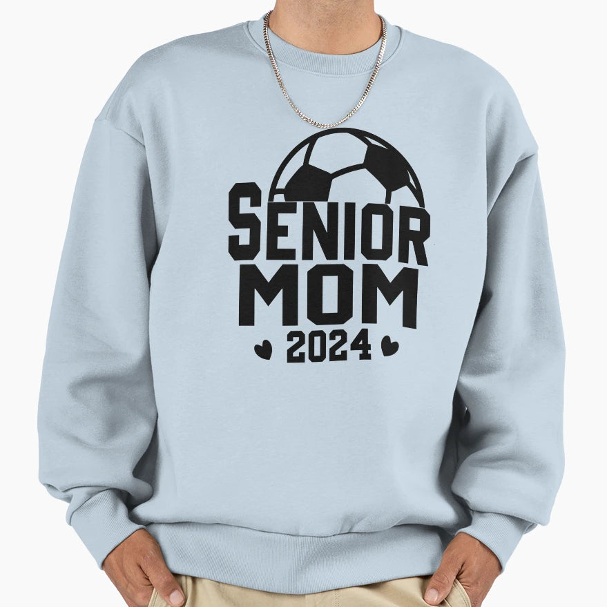 Senior Mom Soccer Class 2024 Womens Sweatshirt - Unique Graphic for Adults - T-Shirt, Sweatshirt, Hoodie