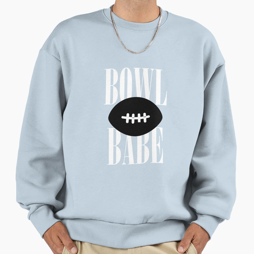 Its Bowl Babe Sweatshirt - Minimalist Print for Adults - T-Shirt, Sweatshirt, Hoodie