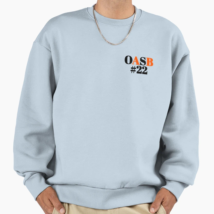 Oasb 22 Sweatshirt - Minimalist Print for Adults - T-Shirt, Sweatshirt, Hoodie