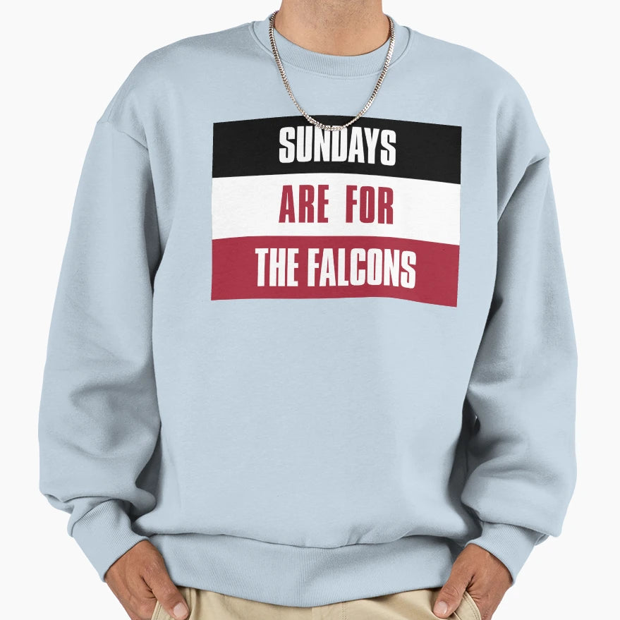 Sundays Are Falcons Atlanta Football Sweatshirt - Trendy Graphic for Adults - T-Shirt, Sweatshirt, Hoodie
