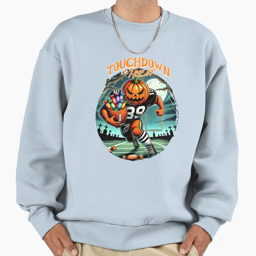 Touchdown Or Treat Halloween Sweatshirt - Streetwear Style Men Women - T-Shirt, Sweatshirt, Hoodie