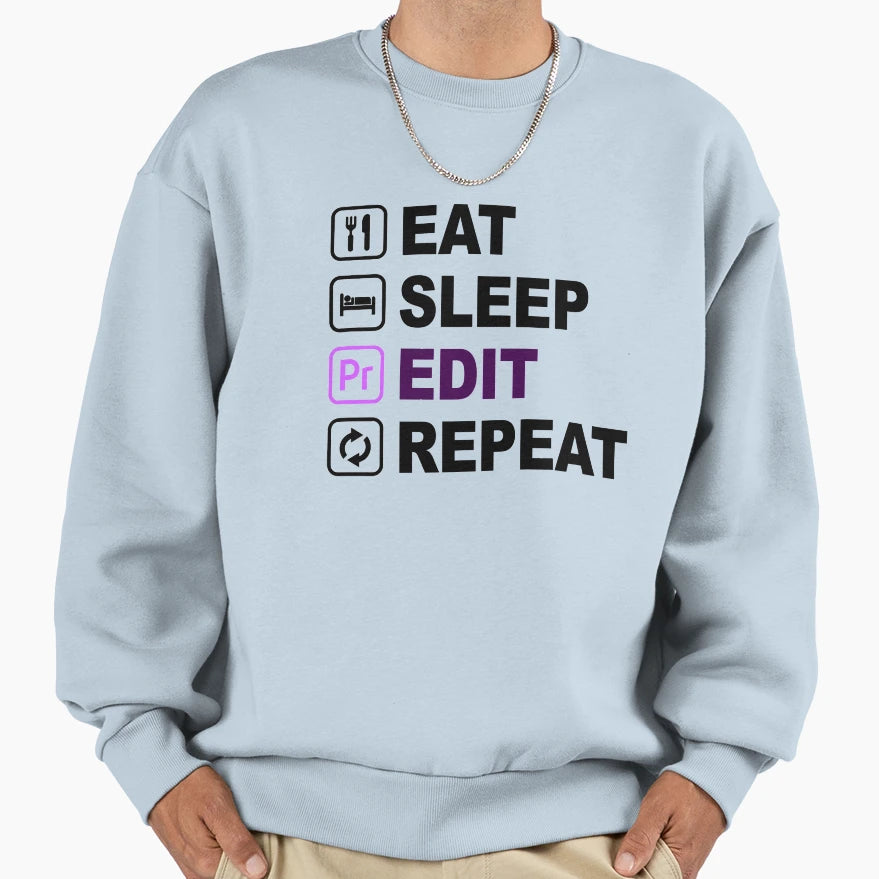 Eat Sleep Edit Repeat T-Shirt - Minimalist Print for Adults - T-Shirt, Sweatshirt, Hoodie