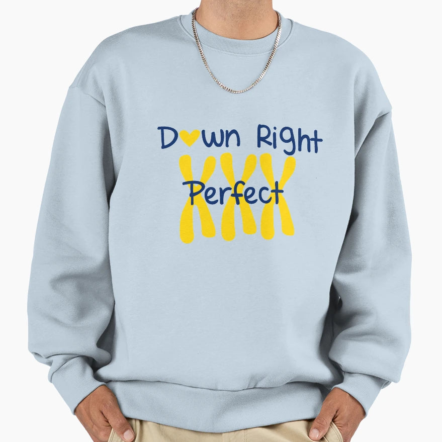Down Right Sweatshirt - Novelty Apparel Unisex - T-Shirt, Sweatshirt, Hoodie