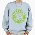 Ll Soccer Sweatshirt - Streetwear Style Unisex - T-Shirt, Sweatshirt, Hoodie