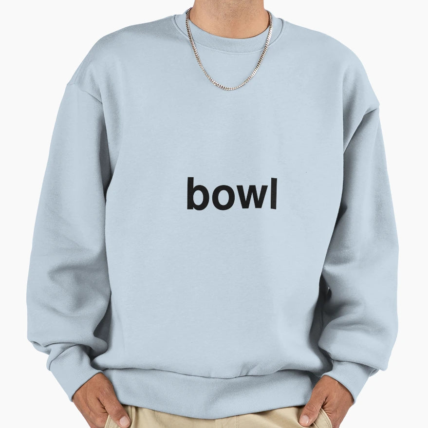 Bowl Sweatshirt - Unique Graphic for Adults - T-Shirt, Sweatshirt, Hoodie