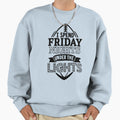 I Spend Friday Nights Under Lights Sweatshirt - Streetwear Style Unisex - T-Shirt, Sweatshirt, Hoodie