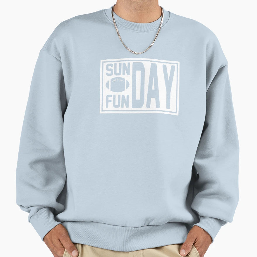 Sunday Fun Day Sweatshirt - Streetwear Style for Adults - T-Shirt, Sweatshirt, Hoodie