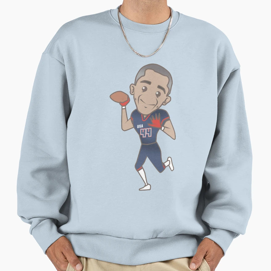 Obama Football Sweatshirt - Novelty Apparel Men Women - T-Shirt, Sweatshirt, Hoodie