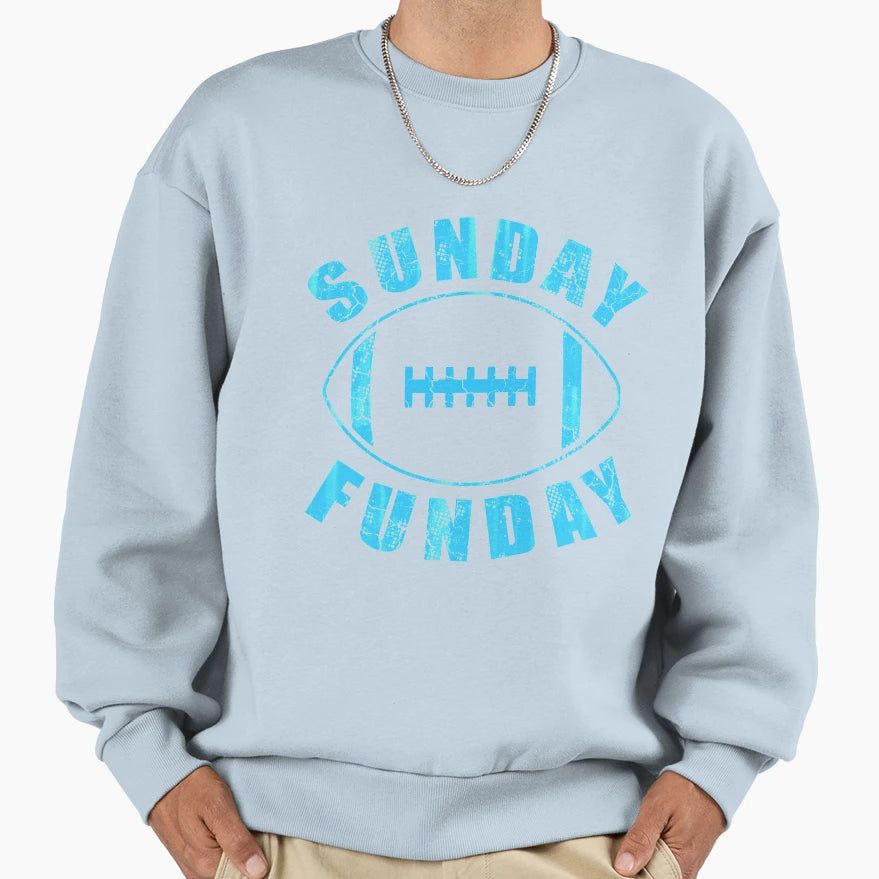 Sunday Funday Football Sweatshirt - Trendy Graphic Men Women - T-Shirt, Sweatshirt, Hoodie
