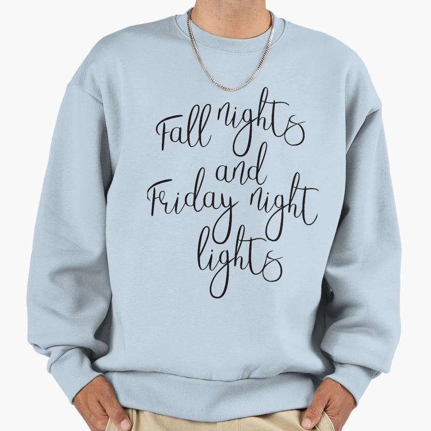Fall Nights Friday Night Lights Sweatshirt - Novelty Apparel Unisex - T-Shirt, Sweatshirt, Hoodie