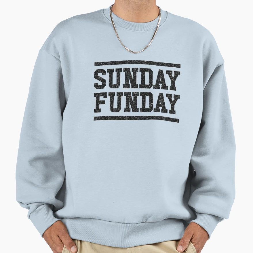 Sunday Funday Raiders Sweatshirt - Fun Novelty Design Men Women - T-Shirt, Sweatshirt, Hoodie
