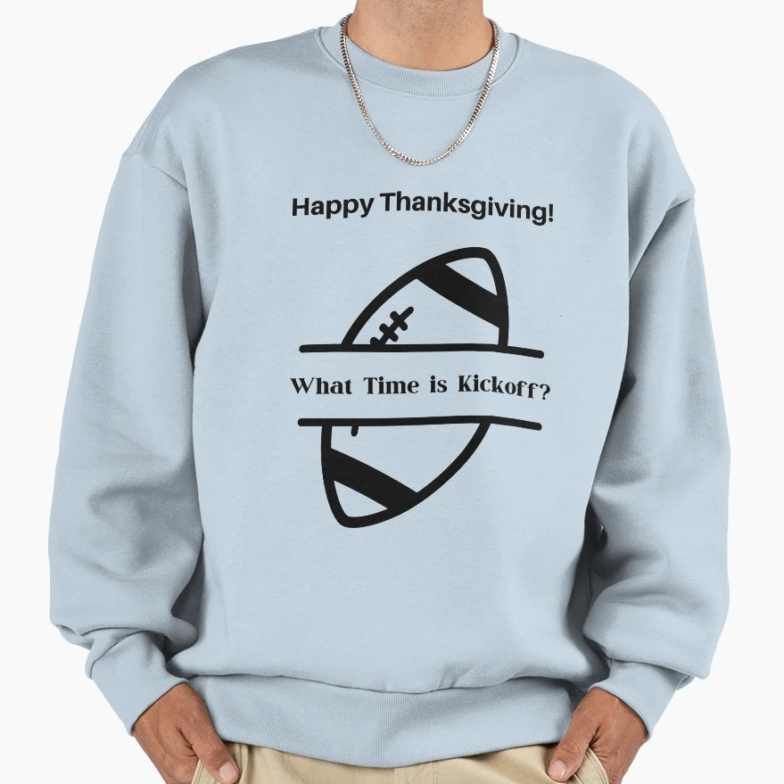 Funny Thanksgiving Football Fan Sweatshirt - Novelty Apparel Men Women - T-Shirt, Sweatshirt, Hoodie