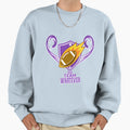Team Whatever Sweatshirt - Aesthetic Graphic Men Women - T-Shirt, Sweatshirt, Hoodie