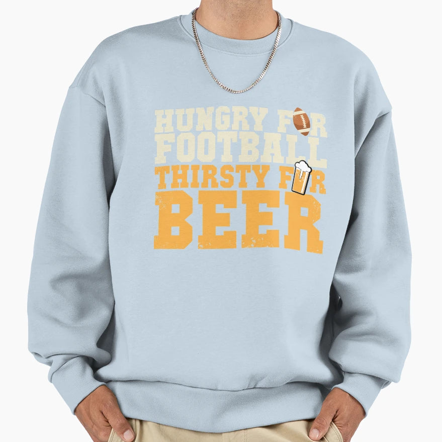 Beer And Football Sweatshirt - Graphic Print Men Women - T-Shirt, Sweatshirt, Hoodie