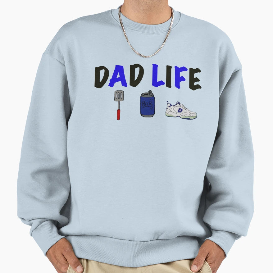 Dad Life Sweatshirt - Aesthetic Graphic Men Women - T-Shirt, Sweatshirt, Hoodie