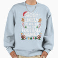 Most Likely To Watch All Football Sweatshirt - Minimalist Print Unisex - T-Shirt, Sweatshirt, Hoodie