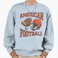 American Football Sweatshirt - Casual Everyday Wear Unisex - T-Shirt, Sweatshirt, Hoodie