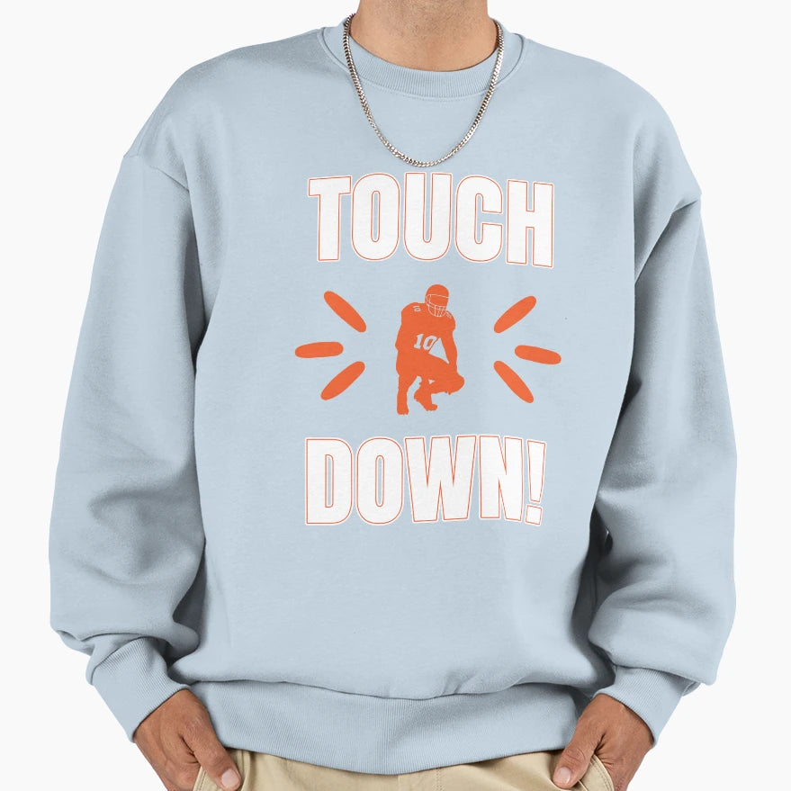 Touch Down Sweatshirt - Aesthetic Graphic for Adults - T-Shirt, Sweatshirt, Hoodie