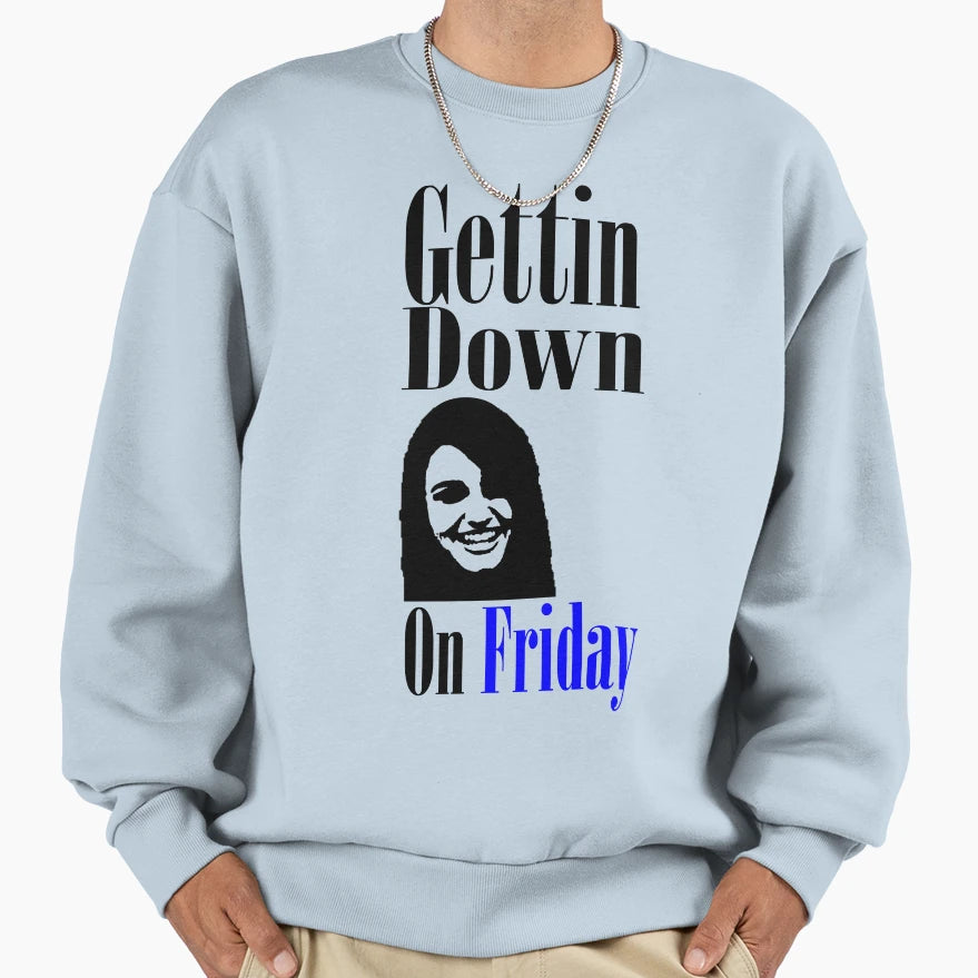 Rebecca Black Fiday Sweatshirt - Novelty Apparel Men Women - T-Shirt, Sweatshirt, Hoodie