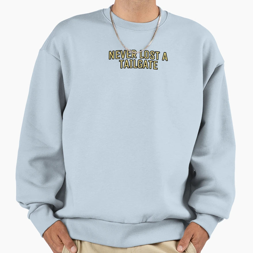 Never Lost Tailgate Sweatshirt - Novelty Apparel Unisex - T-Shirt, Sweatshirt, Hoodie