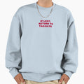 If Lost Return To Tailgate Gameday Sweatshirt - Novelty Apparel for Adults - T-Shirt, Sweatshirt, Hoodie