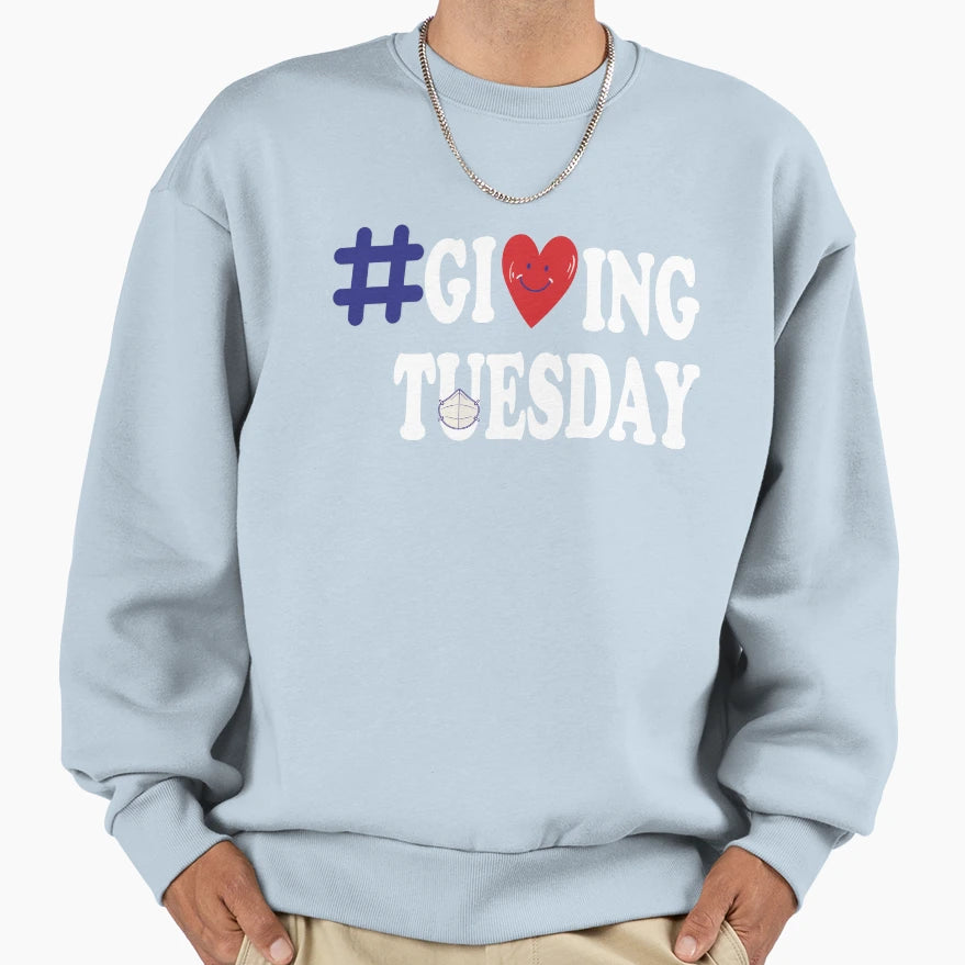 Giving Tuesday 2020 Hashtag Giving Sweatshirt - Unique Graphic for Adults - T-Shirt, Sweatshirt, Hoodie