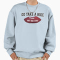 Dont Take Knee Go Take Hike Sweatshirt - Streetwear Style Men Women - T-Shirt, Sweatshirt, Hoodie