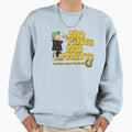 No Pints No Party Sweatshirt - Aesthetic Graphic for Adults - T-Shirt, Sweatshirt, Hoodie