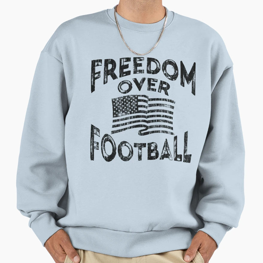 Freedom Over Football Sweatshirt - Trendy Graphic for Adults - T-Shirt, Sweatshirt, Hoodie