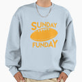 Sunday Funday Sweatshirt - Casual Everyday Wear Men Women - T-Shirt, Sweatshirt, Hoodie