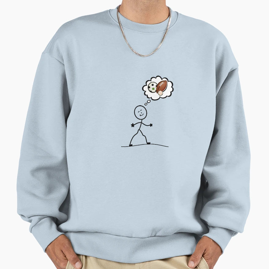Thinking Sports Sweatshirt - Custom Art Print Unisex - T-Shirt, Sweatshirt, Hoodie