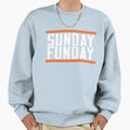 Sunday Funday Sweatshirt - Novelty Apparel Unisex - T-Shirt, Sweatshirt, Hoodie