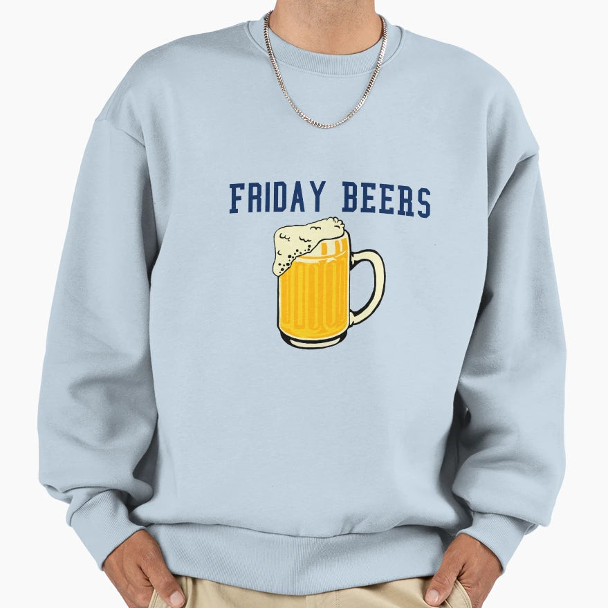 Friday Beers Sweatshirt - Fun Novelty Design Unisex - T-Shirt, Sweatshirt, Hoodie