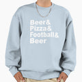 Beer Pizza Football Beer Sweatshirt - Minimalist Print for Adults - T-Shirt, Sweatshirt, Hoodie