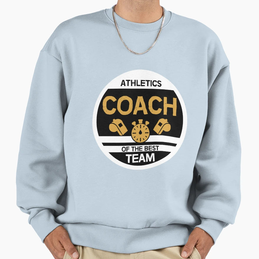 Athletics Team Coach Best Athletics Sweatshirt - Novelty Apparel Men Women - T-Shirt, Sweatshirt, Hoodie