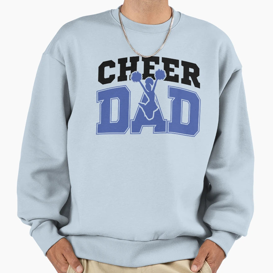 Cheer Dad Sweatshirt - Trendy Graphic Men Women - T-Shirt, Sweatshirt, Hoodie