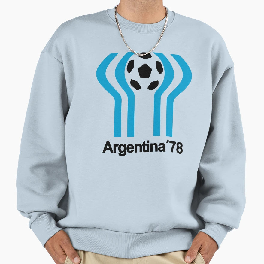 Argentina 1978 Sweatshirt - Streetwear Style Unisex - T-Shirt, Sweatshirt, Hoodie