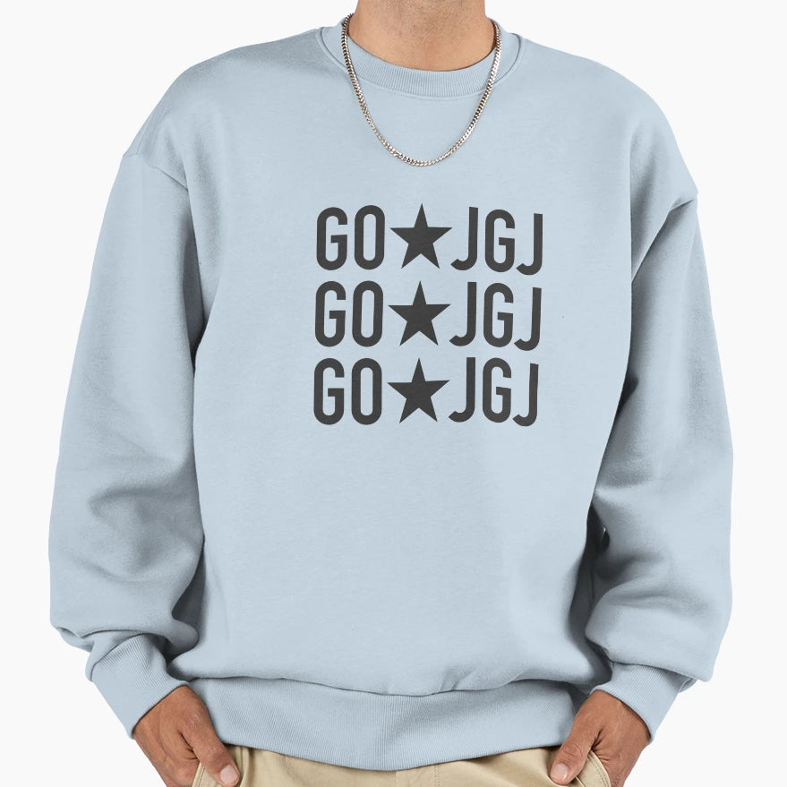 Go Jgj Sweatshirt - Streetwear Style Men Women - T-Shirt, Sweatshirt, Hoodie