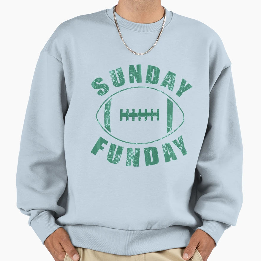 Sunday Funday Football Sweatshirt - Novelty Apparel Men Women - T-Shirt, Sweatshirt, Hoodie