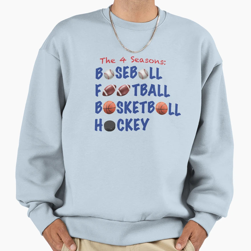 Four Seasons Sweatshirt - Trendy Graphic Unisex - T-Shirt, Sweatshirt, Hoodie