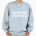 Sunday Funday Sweatshirt - Streetwear Style for Adults - T-Shirt, Sweatshirt, Hoodie