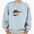 Fantasy Football Sweatshirt - Streetwear Style for Adults - T-Shirt, Sweatshirt, Hoodie
